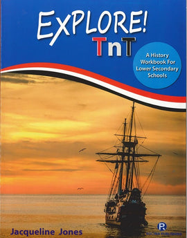 Explore TnT, A History Workbook for Lower Secondary Schools BY Jaqueline Jones