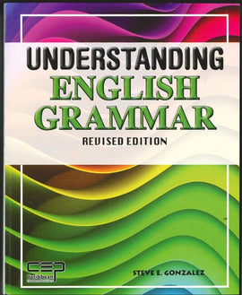 Understanding English Grammar, Revised Edition, BY S. Gonzalez