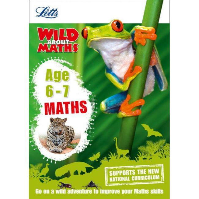 Letts: Wild About Maths, Age 6-7, BY Letts KS1