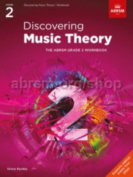 Discovering Music Theory, The ABRSM Grade 2 Workbook BY Simon Rushby