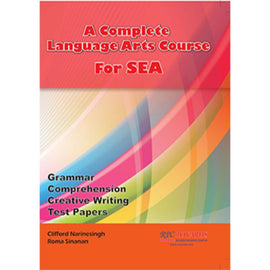 A Complete Language Arts Course For S.E.A. BY C. Narinesingh