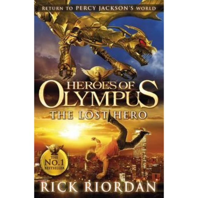 Heroes of Olympus, The Lost Hero BY Rick Riordan