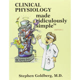 Made Ridiculously Simple, Clinical Physiology, 2ed, BY S. Goldberg