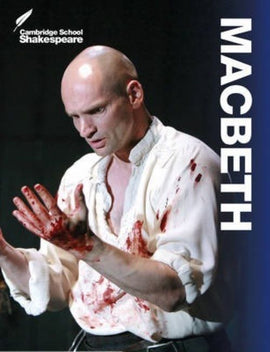 Macbeth (Cambridge School Shakespeare) by Rex Gibson