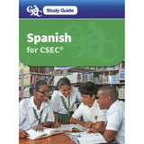 Spanish for CSEC A Caribbean Examinations Council Study Guide, Haylett, Christine; Caribbean Examinations Council, Raymond, Meuris, McWatt, Amparo; Bartley, Sydney, Ross, Kirsten