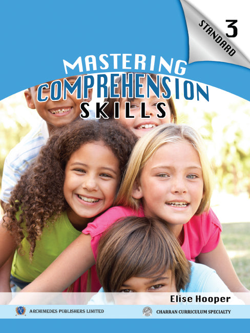 Mastering Comprehension Skills Standard 3 BY Elise Hooper