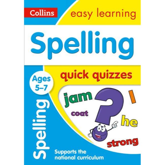 Collins Easy Learning Quick Quizzes, Spelling Ages 5-7, BY Collins UK
