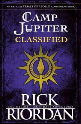 Camp Jupiter Classified : A Probatio's Journal BY Rick Riordan