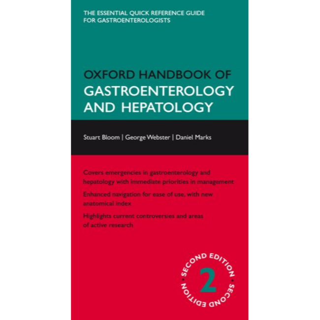 Oxford Handbook of Gastroenterology &amp; Hepatology, 2ed, Bloom