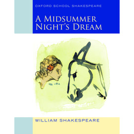 Oxford School Shakespeare, Midsummer Night's Dream , Shakespeare, William; Gill, Roma