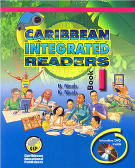 Caribbean Integrated Readers, Book 1, BY B. Ninah, K. Ninah