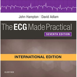 The ECG Made Practical, International Edition, 7ed BY J. Hampton, Adlam