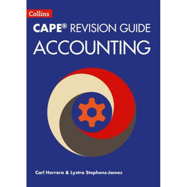 Collins CAPE Revision Guide, Accounting BY C. Herrera, L. Stephens-James