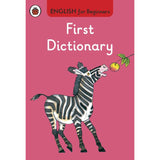 First Dictionary: English for Beginners