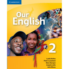 Our English 2 Student Book with Audio CD BY L. Kellas