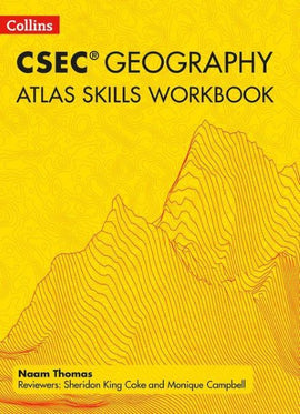 Collins CSEC&reg; Geopgraphy Atlas Skills Workbook BY Naam Thomas