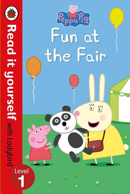 Read It Yourself Level 1, Peppa Pig: Fun at the Fair
