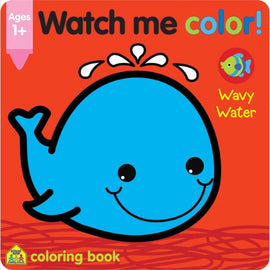 School Zone Watch Me Color! Wavy Water Ages 1+