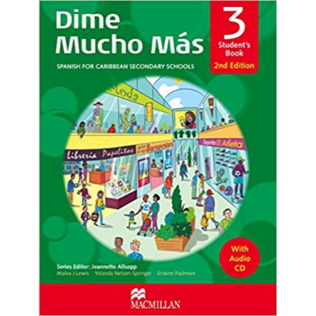 Dime Mucho Mas Student's Book 3, 2nd Edition with Audio CD BY M. Lewis, Y. Nelson-Springer, E. Padmore, J. Allsopp