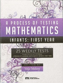 A Process of Testing Mathematics, Infants: First Year, BY V. Maharaj