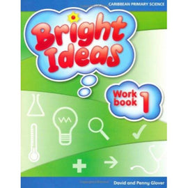 Bright Ideas: Primary Science Workbook 1 BY D. Glover