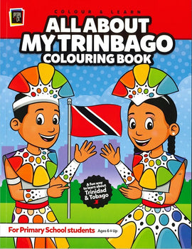 All About My Trinbago Colouring Book, Colour & Learn