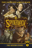 The Seeing Stone, Book #2 of The Spiderwick Chronicles By Tony DiTerlizzi and Holly Black
