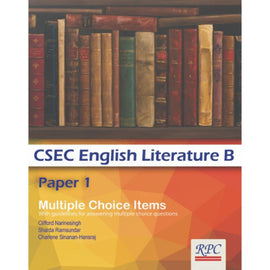 CSEC English Literature B, Paper 1, BY C. Narinesingh