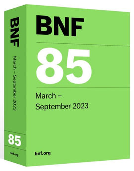 British National Formulary (BNF) 85, March 2023 - September 2023