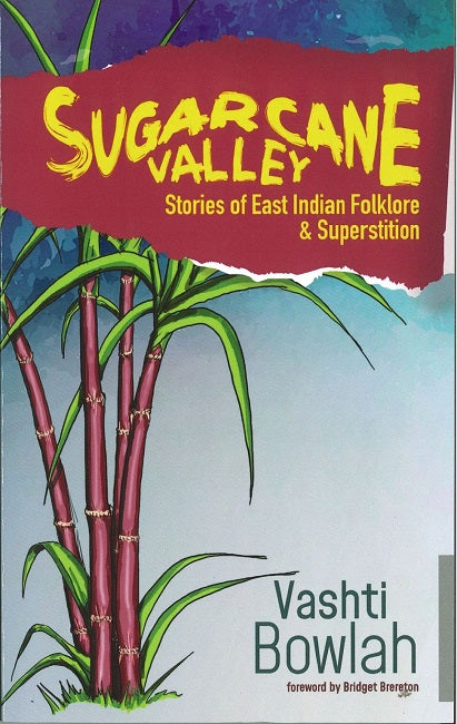 Sugarcane Valley BY V. Bowlah