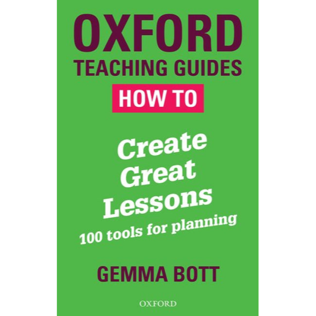 How To Create Great Lessons, Bott, Gemma