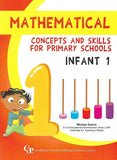 Mathematical Concepts and Skills for Primary Schools, INFANT 1 BY M. Guerra