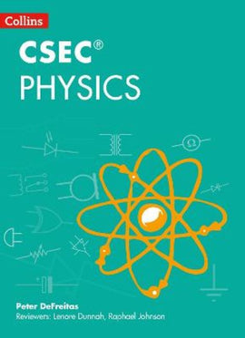 Collins CSEC® Physics BY P. DeFreitas