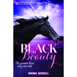 Oxford Children's Classics, Black Beauty , Sewell, Anna