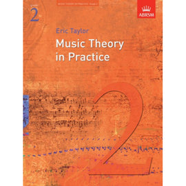 Music Theory in Practice, Grade 2, Taylor, Eric