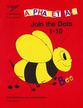 Alphabet A - Z Join the Dots 1 - 10 BY Julie Morton