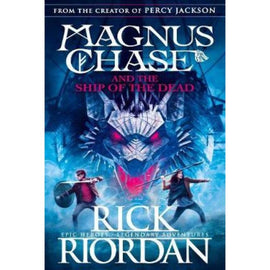 Magnus Chase and the Ship of the Dead