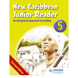 New Caribbean Junior Reader 5 BY Gordon, Mordecai
