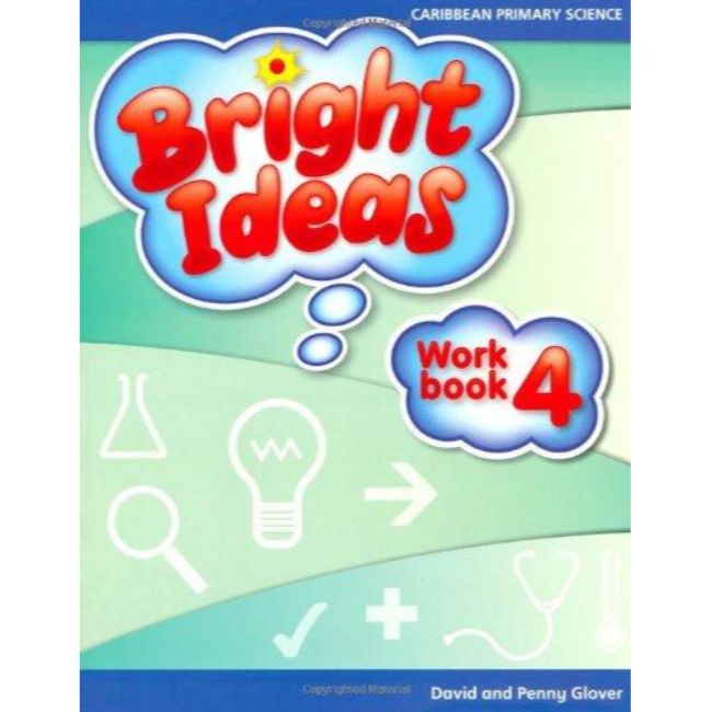 Bright Ideas: Primary Science Workbook 4 BY D. Glover