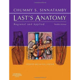 Last's Anatomy, Regional and Applied, 12ed, BY C.S. Sinnatamby