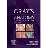 Gray's Anatomy for Students Flash Cards, 4ed BY R. Drake, A.W. Vogl, A.W.M. Mitchell