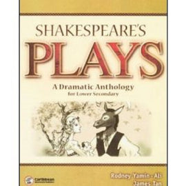Shakespeare's Plays A dramatic Anthology For Lower Secondary, BY R. Yamin