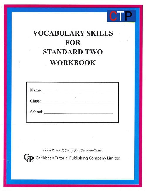 Vocabulary Skills for Standard 2, Workbook, BY V. Biran, S. Moonan-Biran