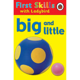 First Skills: Big and Little