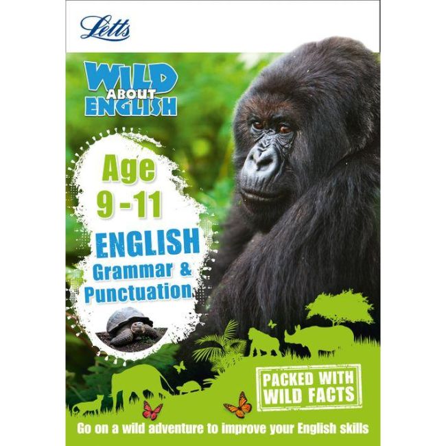 Letts Wild About, Grammar &amp; Punctuation Age 9-11, BY L.Williams