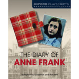 Oxford Playscripts The Diary of Anne Frank, 2ed, Goodrich, Frances; Hackett, Albert