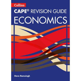 Collins CAPE Revision Guide, Economics, BY D. Ramsingh