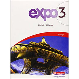Expo 3 Rouge Pupil Book BY G. Ramage and J. Meier