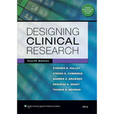 Designing Clinical Research, 4e BY S. Hulley, S. Cummings, W. Browner, D. Grady, T. Newman