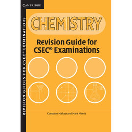 Chemistry Revision Guide for CSEC Examinations, 2ed BY C. Mahase